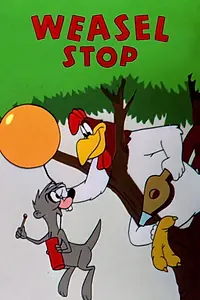 Постер к мультфильму «Weasel Stop (1956)»