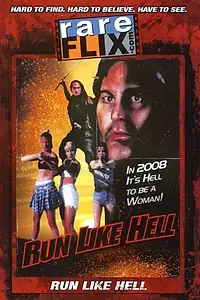Постер к фильму «Run Like Hell (1995)»
