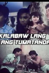 Главный постер фильма «Kalabaw lang ang tumatanda (1987)»