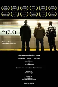 Постер к фильму «The (718) (2010)»