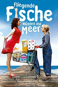 Постер к фильму «Летучие рыбы должны плавать в море (2011)»