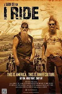 Постер к фильму «I Ride (2013)»