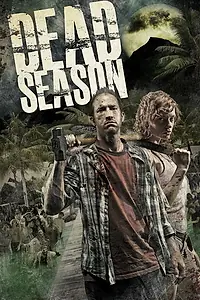 Постер к фильму «Мертвый сезон (2012)»