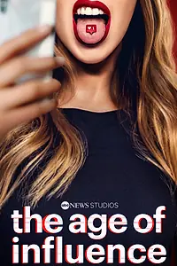 Постер к сериалу «The Age of Influence (2023)»