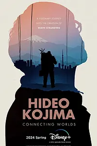 Главный постер фильма «Хидэо Кодзима: Соединяя миры (2023)»