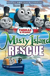 Постер к мультфильму «Thomas & Friends: Misty Island Rescue (2010)»