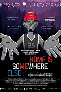 Постер к мультфильму «Home is Somewhere Else (2022)»