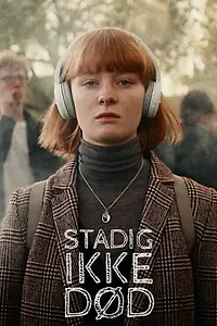 Постер к сериалу «Stadig ikke død (2023)»