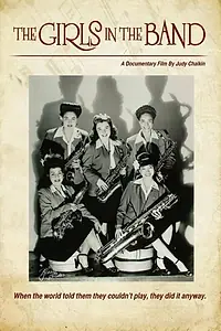 Постер к фильму «The Girls in the Band (2011)»