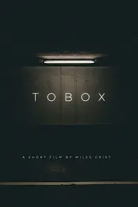 Постер к фильму «ToBox (2018)»