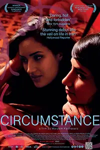 Главный постер фильма «Обстоятельство (2011)»