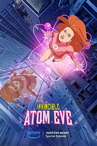 Главный постер мультфильма «Непобедимый: Атомная Ева (2023)»