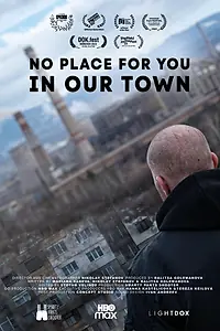 Постер к фильму «No Place for You in Our Town (2022)»