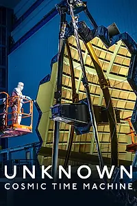 Постер к фильму «Неизведанное: Космическая машина времени (2023)»