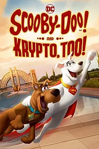 Постер к мультфильму «Скуби-Ду и Крипто (2023)»