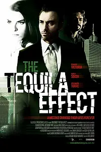 Постер к фильму «Эффект текилы (2010)»