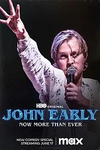 Главный постер фильма «John Early: Now More Than Ever (2023)»
