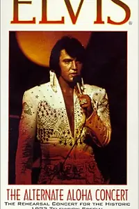 Главный постер фильма «Elvis: Aloha from Hawaii - Rehearsal Concert (1973)»