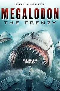 Постер к фильму «Мегалодон: Безумие (2023)»