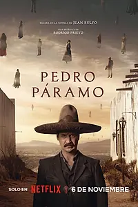 Постер к фильму «Педро Парамо (2024)»