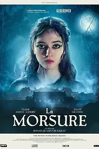 Постер к фильму «La morsure (2023)»