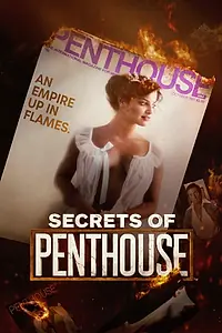 Главный постер сериала «Секреты «Пентхауса» (2023)»