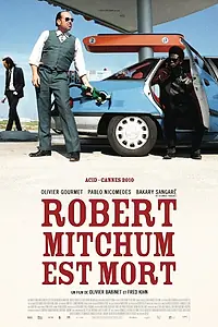 Постер к фильму «Роберт Митчем мёртв (2010)»