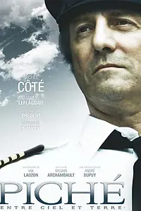 Главный постер фильма «Пише: Между небом и землёй (2010)»