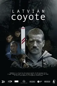 Постер к фильму «Латвийский койот (2019)»