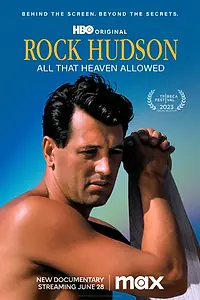 Постер к фильму «Rock Hudson: All That Heaven Allowed (2023)»