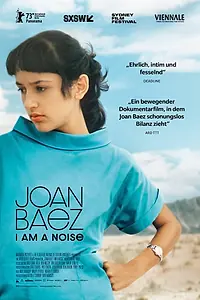 Постер к фильму «Joan Baez: I Am a Noise (2023)»