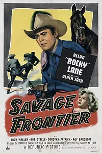Постер к фильму «Savage Frontier (1953)»