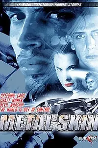 Постер к фильму «Металлическая кожа (1994)»