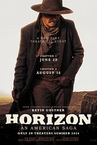 Постер к фильму «Горизонты: Часть 2 (2024)»