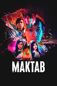 Постер к сериалу «Maktab (2021)»