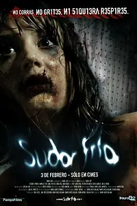 Главный постер фильма «Холодный пот (2010)»