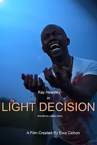 Постер к фильму «Light Decision (2010)»