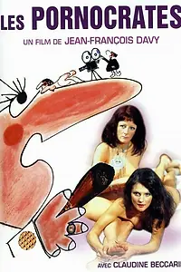 Главный постер фильма «Порнократы (1976)»