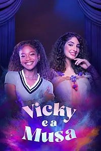 Постер к сериалу «Vicky e a Musa (2023)»
