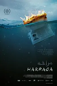 Постер к фильму «Harraga - Those Who Burn Their Lives (2023)»