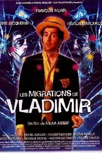 Главный постер фильма «Миграция Владимира (1999)»