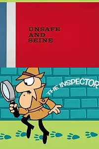 Постер к мультфильму «Unsafe and Seine (1966)»