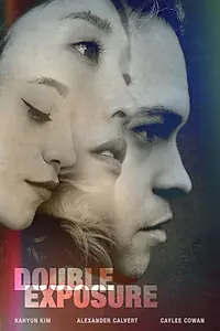 Постер к фильму «Double Exposure (2024)»