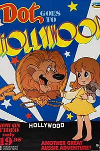 Главный постер мультфильма «Dot Goes to Hollywood (1987)»