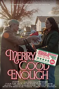 Постер к фильму «Merry Good Enough (2023)»