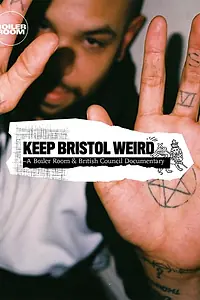 Постер к фильму «Keep Bristol Weird (2019)»