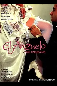 Главный постер фильма «El anzuelo (1996)»