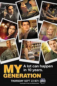 Постер к сериалу «Мое поколение (2010 - 2011)»