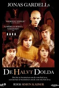 Постер к сериалу «Полускрытые (2009)»