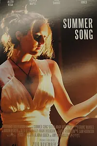 Главный постер фильма «Летняя песня (2011)»